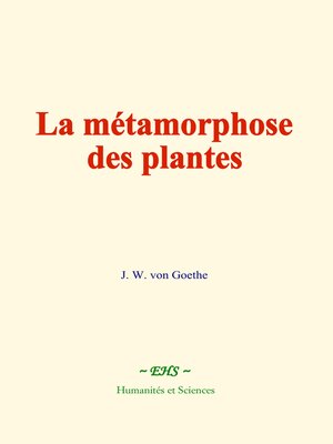 cover image of La métamorphose des plantes